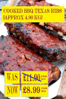 COOKED BBQ TEXAS RIBS [APPROX 4.90 Kg]